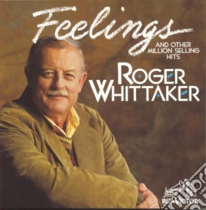 Roger Whittaker - Feelings cd musicale di Roger Whittaker