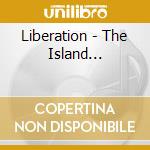 Liberation - The Island... cd musicale di Uhuru Black