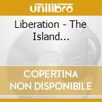 Liberation - The Island... cd