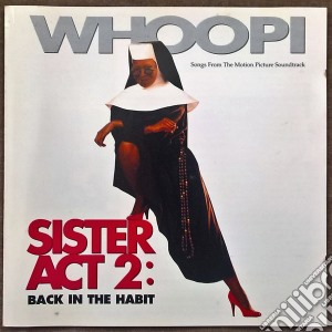Sister Act 2: Back In The Habit / O.S.T. cd musicale di Whoopi Goldberg