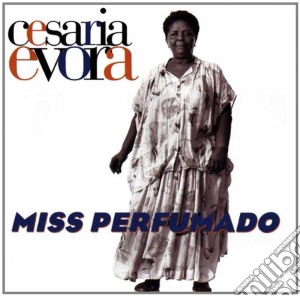 Cesaria Evora - Miss Perfumado cd musicale di EVORA CESARIA