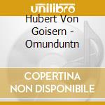Hubert Von Goisern - Omunduntn cd