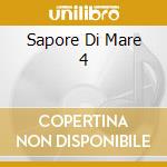 Sapore Di Mare 4 cd