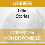 Tellin' Stories cd musicale di WALTER TROUT BAND