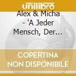 Alex & Micha - 'A Jeder Mensch, Der Braucht A Hoffnung' cd