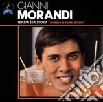 Gianni Morandi - Questa E' La Storia - Andavo A 100 All'ora cd