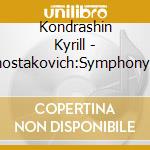 Kondrashin Kyrill - Shostakovich:Symphony 13 cd