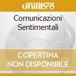Comunicazioni Sentimentali cd