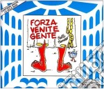 Forza Venite Gente (2 Cd)