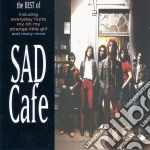 Sad Cafe - The Best Of Sad Cafe cd