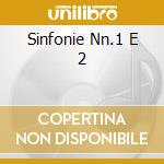 Sinfonie Nn.1 E 2 cd