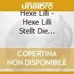 Hexe Lilli - Hexe Lilli Stellt Die Schule Auf Den Kopf cd