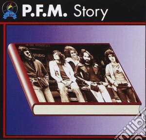 Premiata Forneria Marconi - P.F.M. Story cd musicale di PREMIATA FORNERIA MARCONI