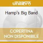 Hamp's Big Band cd musicale di Lionel Hampton