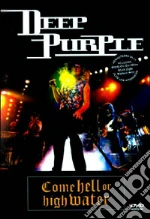 (Music Dvd) Deep Purple - Come Hell Or High Water cd