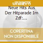 Neue Hits Aus Der Hitparade Im Zdf: Herbst/Winter '94 / Various