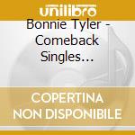 Bonnie Tyler - Comeback Singles Collection 90-94 cd