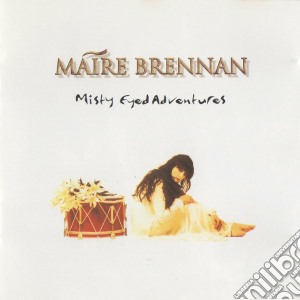 Moya Brennan - Misty Eyed Adventures cd musicale di Maire Brennan