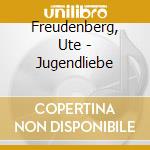 Freudenberg, Ute - Jugendliebe cd