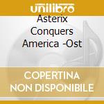 Asterix Conquers America -Ost cd