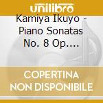 Kamiya Ikuyo - Piano Sonatas No. 8 Op. 13 / No. 14 Op. 27-2 / No. 23 Op. 57 cd