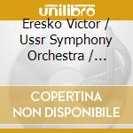Eresko Victor / Ussr Symphony Orchestra / Provatorov Gennady - Piano Concerto No. 2 Op. 18 / Piano Concerto No. 3 Op. 30 cd