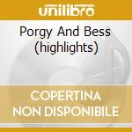 Porgy And Bess (highlights) cd