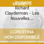 Richard Clayderman - Les Nouvelles Ballades Romantiques cd