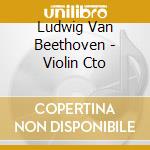 Ludwig Van Beethoven - Violin Cto cd