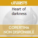Heart of darkness cd musicale di Digger Grave