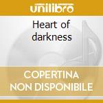 Heart of darkness cd