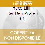 Hexe Lilli - Bei Den Piraten 01 cd
