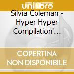 Silvia Coleman - Hyper Hyper Compilation' 1994 cd