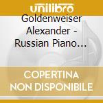 Goldenweiser Alexander - Russian Piano School Vol.1 cd musicale di Alexan Goldenweiser