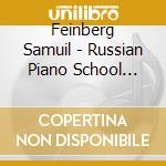Feinberg Samuil - Russian Piano School Vol.3 cd