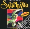 Cirque Du Soleil - Saltimbanco cd