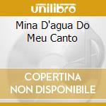 Mina D'agua Do Meu Canto cd