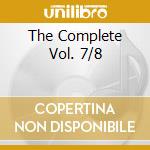 The Complete Vol. 7/8 cd