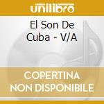 El Son De Cuba - V/A cd