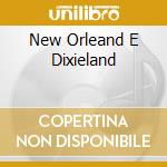 New Orleand E Dixieland cd