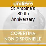 St Antoine's 800th Anniversary cd