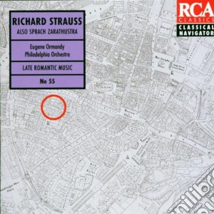 Richard Strauss - Also Sprach Zarathustra - Late Romantic Music N.55 cd musicale di Eugene Ormandy