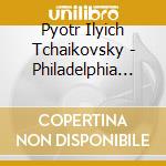 Pyotr Ilyich Tchaikovsky - Philadelphia Orch - Tchaikovsky:Ballet Music cd