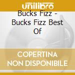 Bucks Fizz - Bucks Fizz Best Of cd