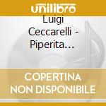 Luigi Ceccarelli - Piperita Moviolariola