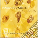 Cowboy Junkies - 200 More Miles (2 Cd) cd