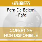Fafa De Belem - Fafa cd