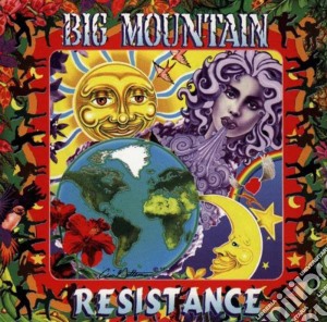 Big Mountain - Resistance cd musicale di Mountain Big