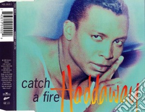 Haddaway - Catch A Fire cd musicale di Haddaway