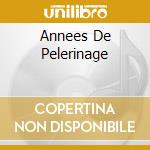 Annees De Pelerinage cd